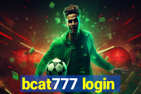 bcat777 login